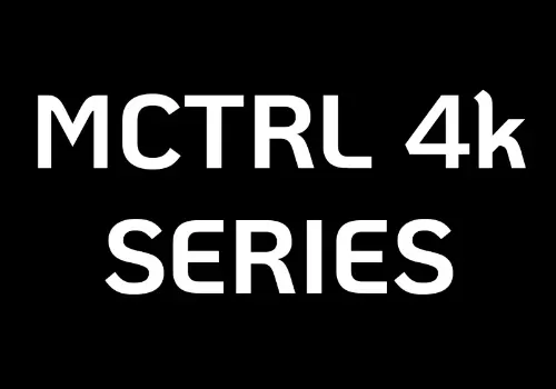 MCTRL 4K Series